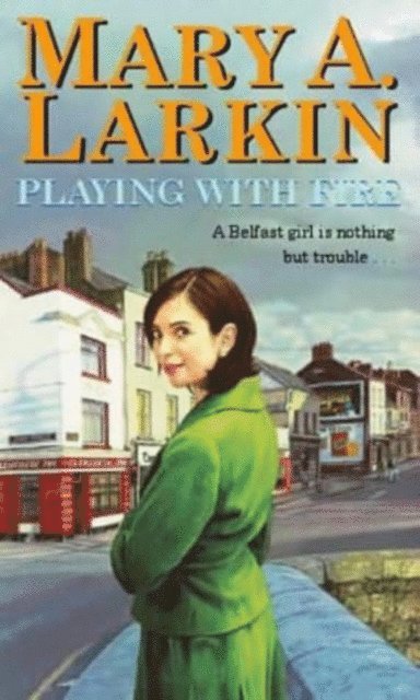 Mary Larkin - Playing With Fire, E-bok