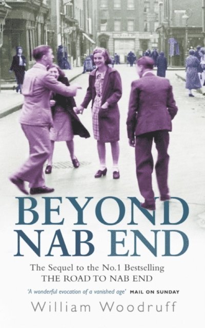 William Woodruff - Beyond Nab End, E-bok