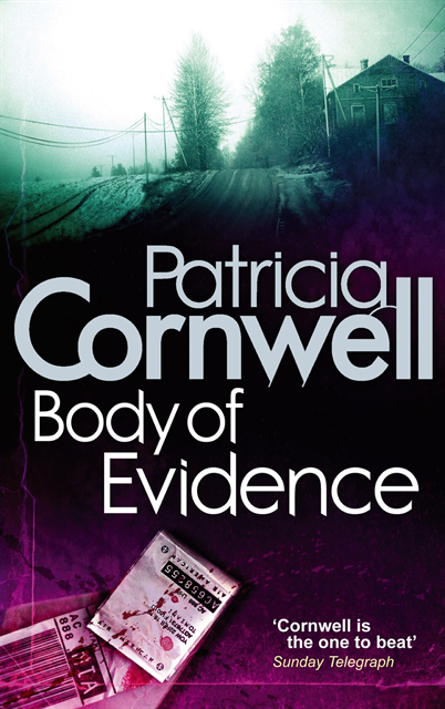 Patricia Cornwell - Body Of Evidence, E-bok