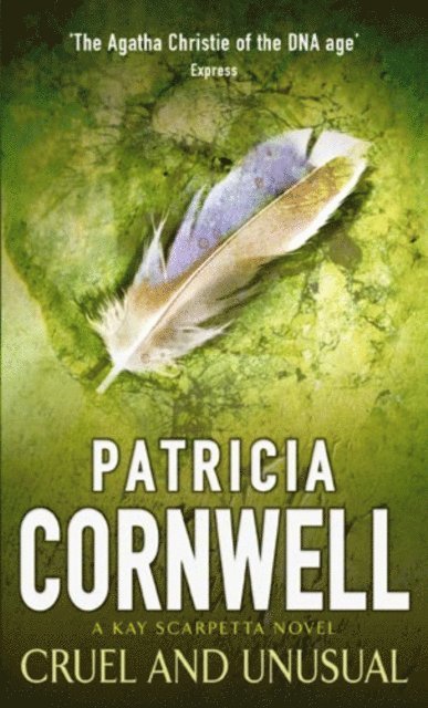 Patricia Cornwell - Cruel And Unusual, E-bok