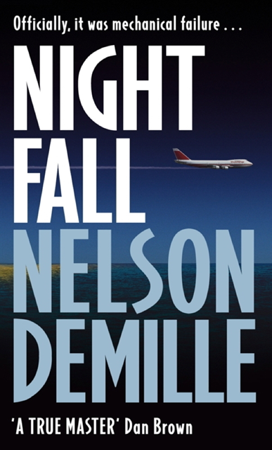 Nelson DeMille - Night Fall, E-bok