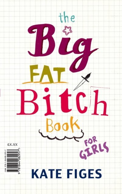 Kate Figes - Big Fat Bitch Book, E-bok. Tillgänglighet: Lägg i varukorg