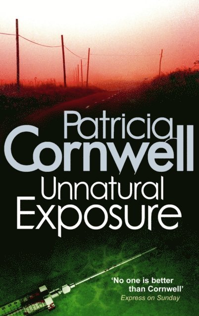 Patricia Cornwell - Unnatural Exposure, E-bok