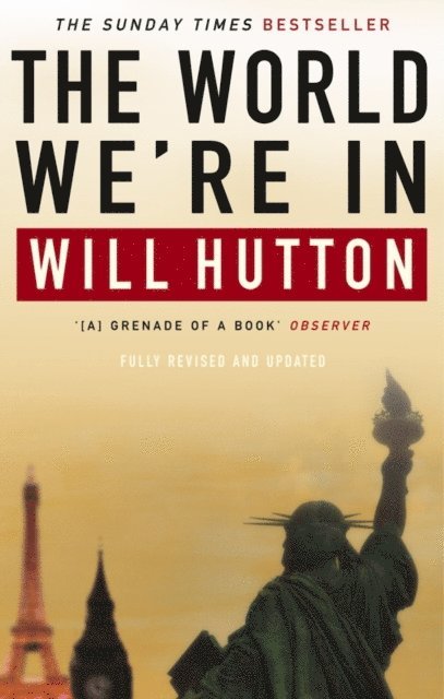 Will Hutton - World We're In, E-bok
