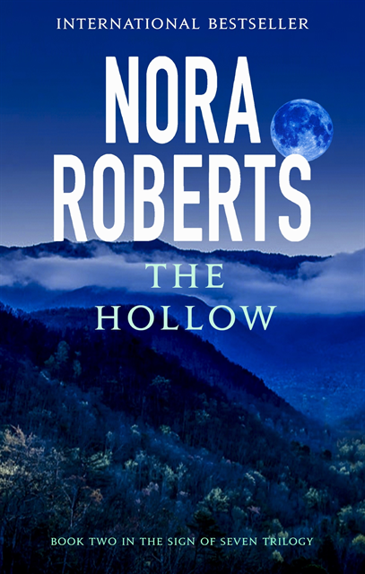 Nora Roberts - Hollow, E-bok