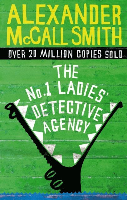 Alexander McCall Smith - No. 1 Ladies' Detective Agency, E-bok