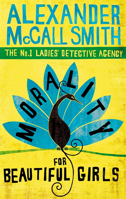Alexander McCall Smith - Morality For Beautiful Girls, E-bok