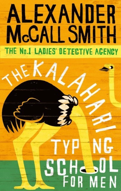 Alexander McCall Smith - Kalahari Typing School For Men, E-bok