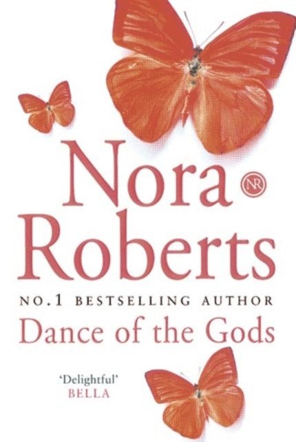 Nora Roberts - Dance Of The Gods, E-bok