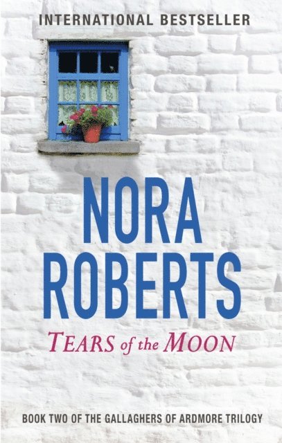 Nora Roberts - Tears Of The Moon, E-bok