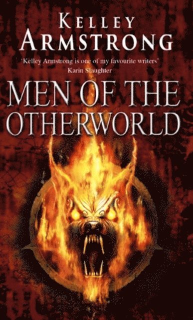 Kelley Armstrong - Men Of The Otherworld, E-bok