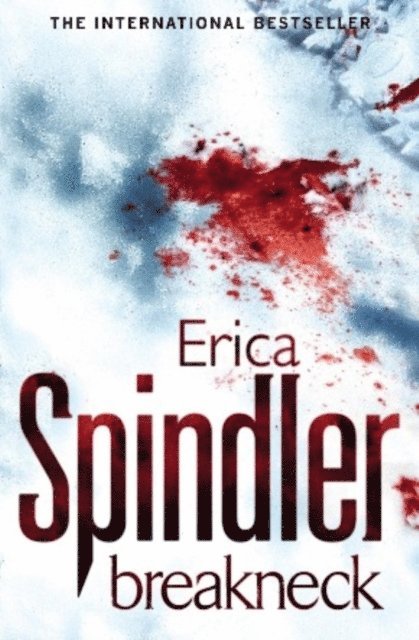 Erica Spindler - Breakneck, E-bok