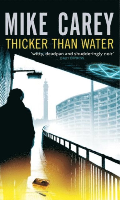 Mike Carey - Thicker Than Water, E-bok