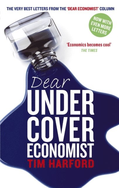 Tim Harford - Dear Undercover Economist, E-bok