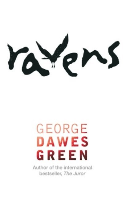George Dawes Green - Ravens, E-bok