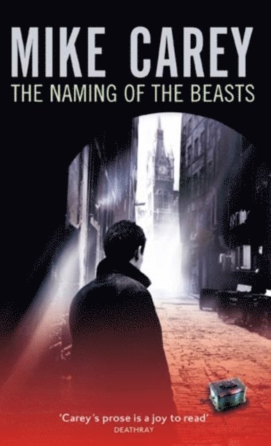Mike Carey - Naming Of The Beasts, E-bok