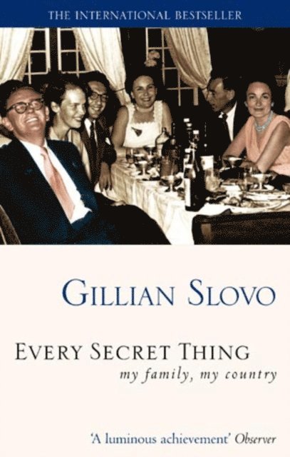 Gillian Slovo - Every Secret Thing, E-bok