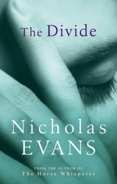 Nicholas Evans - Divide, E-bok