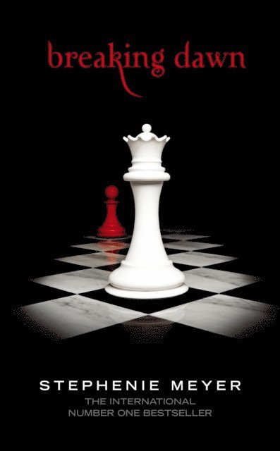 Stephenie Meyer - Breaking Dawn, E-bok