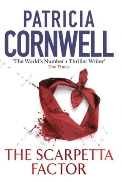 Patricia Cornwell - Scarpetta Factor, E-bok