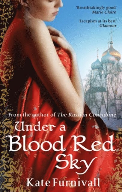 Kate Furnivall - Under A Blood Red Sky, E-bok