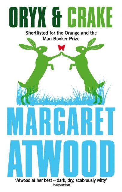 Margaret Atwood - Oryx And Crake, E-bok