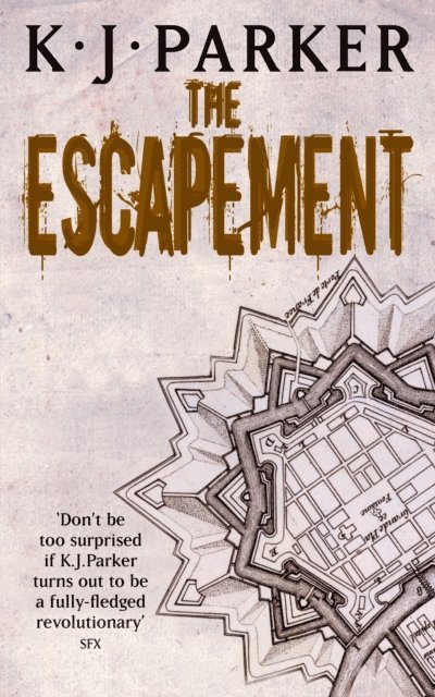 K. J. Parker - Escapement, E-bok