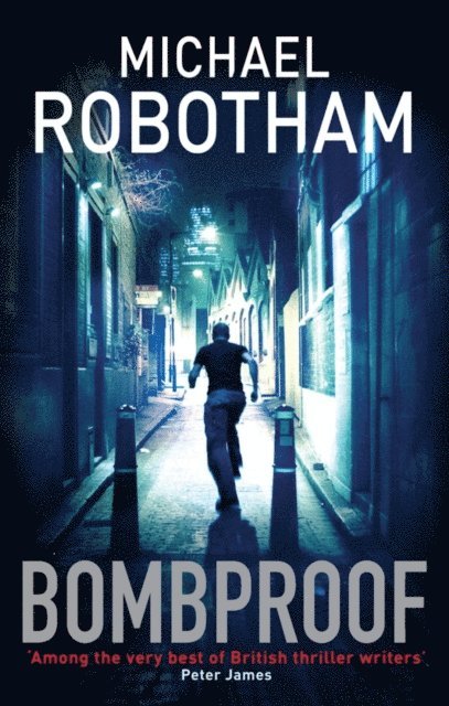 Michael Robotham - Bombproof, E-bok
