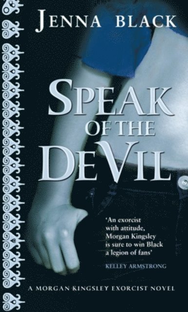 Jenna Black - Speak Of The Devil, E-bok