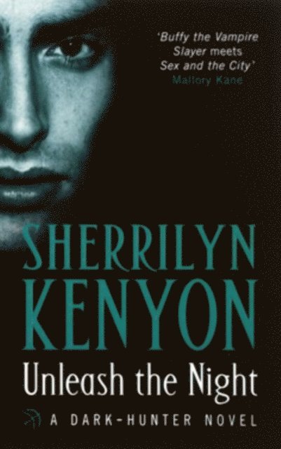 Sherrilyn Kenyon - Unleash The Night, E-bok