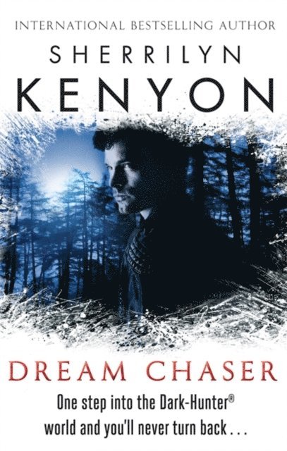 Sherrilyn Kenyon - Dream Chaser, E-bok
