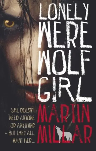 Martin Millar - Lonely Werewolf Girl, E-bok. Tillgänglighet: Lägg i varukorg