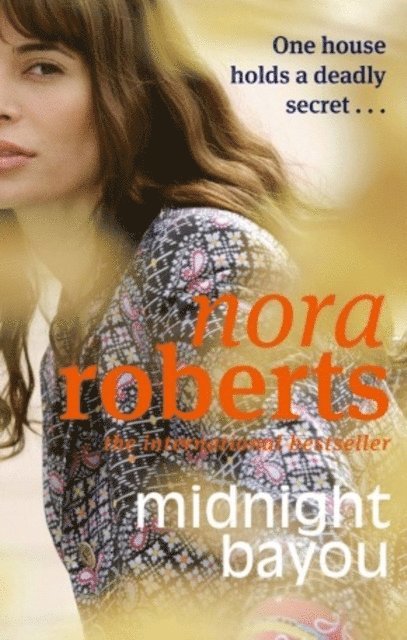 Nora Roberts - Midnight Bayou, E-bok