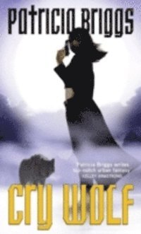 Patricia Briggs - Cry Wolf, E-bok