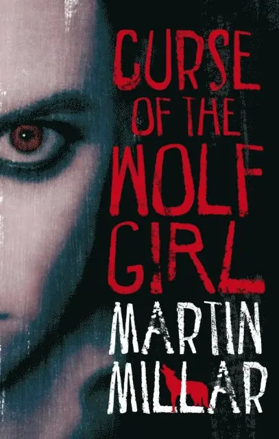 Martin Millar - Curse Of The Wolf Girl, E-bok. Tillgänglighet: Lägg i varukorg