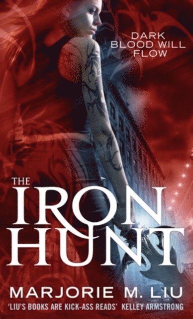 Marjorie M. Liu - Iron Hunt, E-bok