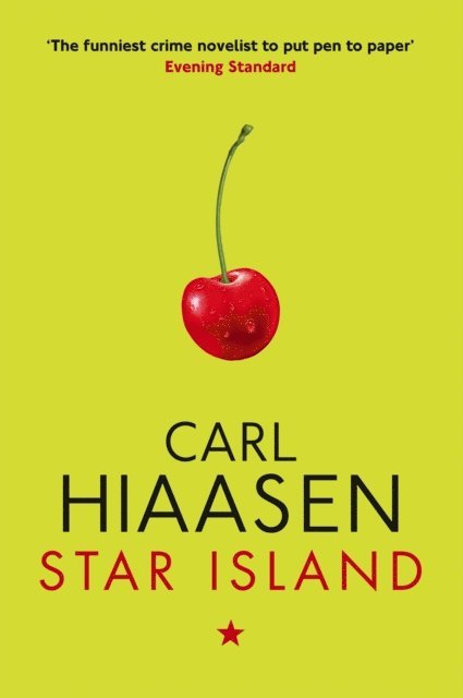 Carl Hiaasen - Star Island, E-bok