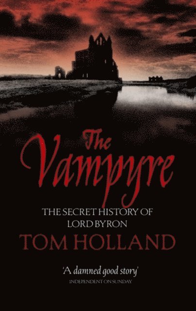 Tom Holland - Vampyre, E-bok