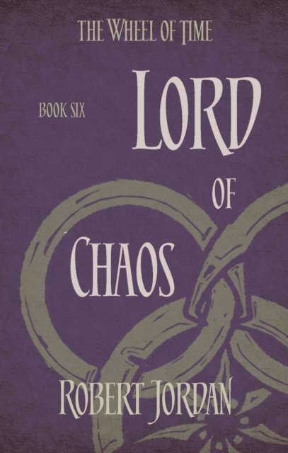 Robert Jordan - Lord Of Chaos, E-bok