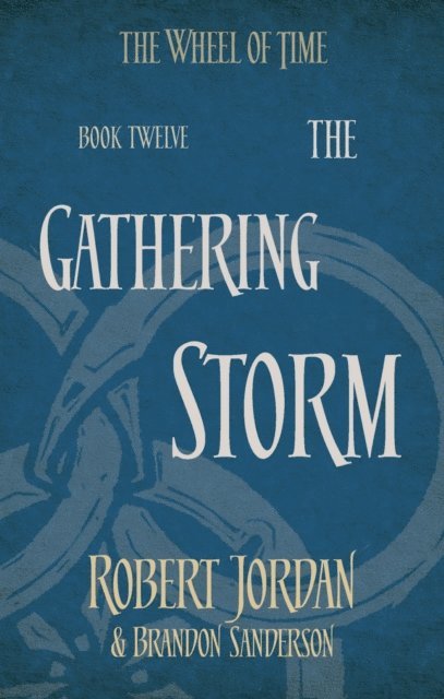 Brandon Sanderson, Robert Jordan - Gathering Storm, E-bok