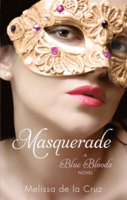 Melissa de la Cruz - Masquerade, E-bok