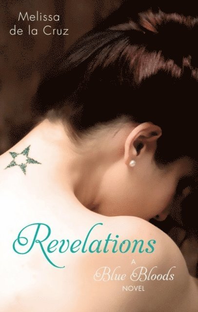 Melissa de la Cruz - Revelations, E-bok