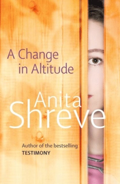 Anita Shreve - Change In Altitude, E-bok