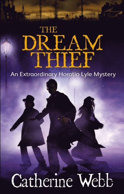 Catherine Webb - Dream Thief: An Extraordinary Horatio Lyle Mystery, E-bok. Tillgänglighet: Lägg i varukorg