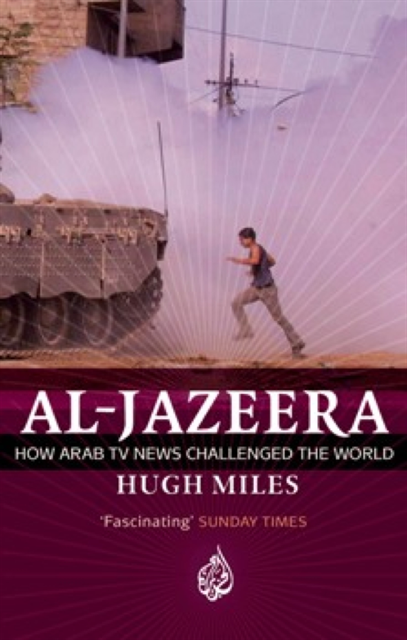 Hugh Miles - Al Jazeera, E-bok
