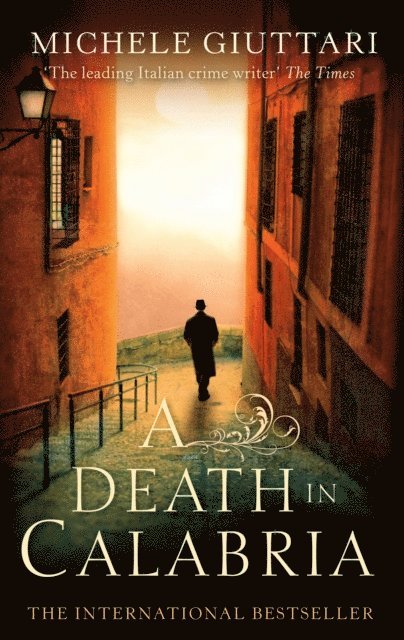 Michele Giuttari - Death In Calabria, E-bok