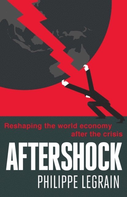 Philippe Legrain - Aftershock, E-bok. Tillgänglighet: Lägg i varukorg