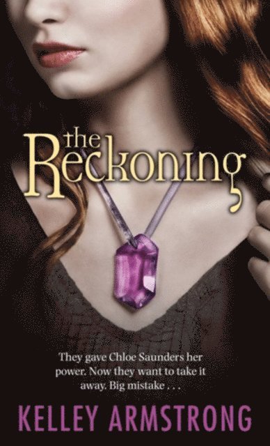 Kelley Armstrong - Reckoning, E-bok