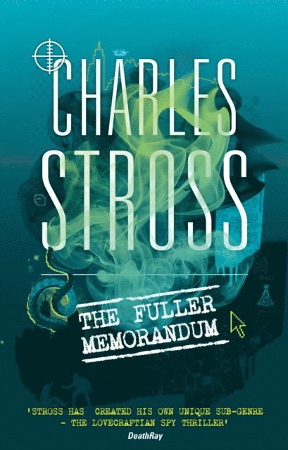 Charles Stross - Fuller Memorandum, E-bok