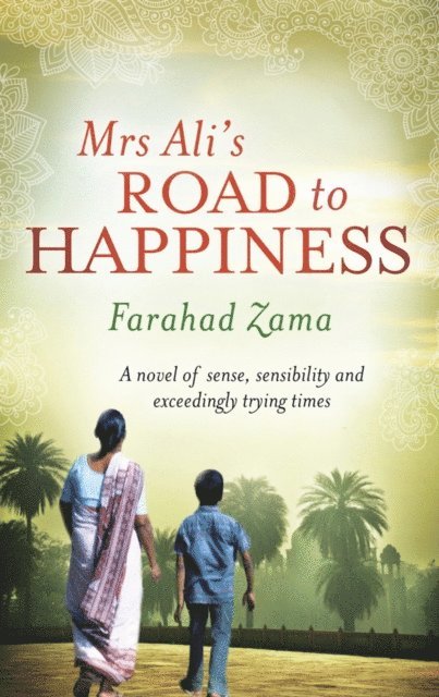 Farahad Zama - Mrs Ali's Road To Happiness, E-bok